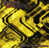 CHOCOLATE WEASEL: Music For Body Lockers (Компакт-диск)