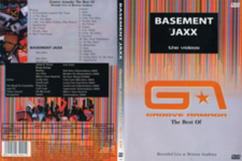 Basement Jaxx - The Videos. Groove Armada: The Best Of