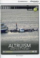 Altruism: What's in it for Me? Bk +Online Access