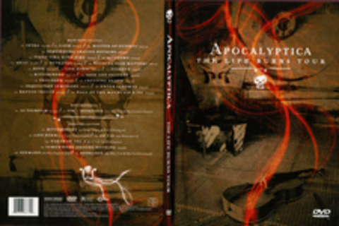 Apocalyptica - The Life Burns Tour