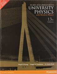 Sears and Zemansky's University Physics with Modern Physics, 13th Edition Addison-Wesley