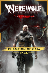 Werewolf: The Apocalypse - Earthblood Champion of Gaia Pack (для ПК, цифровой код доступа)