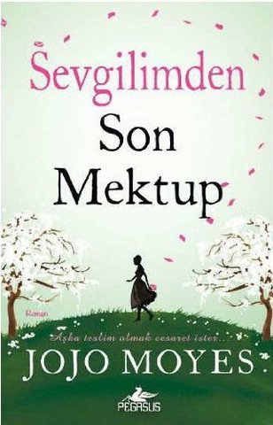 Sevgilimden Son Mektup