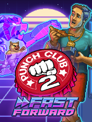 Punch Club 2: Fast Forward (для ПК, цифровой код доступа)
