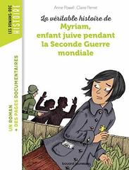 La veritable histoire de Myriam, enfant juive