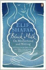Black Milk.On Motherhood and Writing