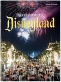 NICHOLS, CHRIS: Walt Disney's Disneyland (Книга)