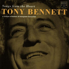 Tony Bennett / Songs From The Heart - A Unique Collection Of Evergreen Favourites (CD)