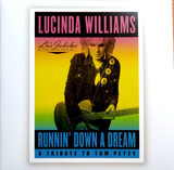 WILLIAMS, LUCINDA : Runnin' Down A Dream: A Tribute To Tom Petty (Виниловая пластинка)