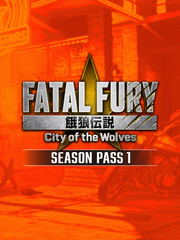 Fatal Fury: City of the Wolves - Season Pass 1 (для ПК, цифровой код доступа)
