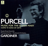 GARDINER, JOHN ELIOT:  Purcell - Music For The Queen Mary