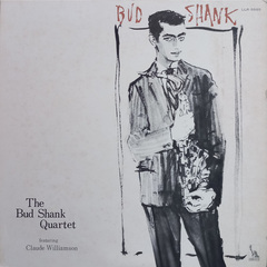 The Bud Shank Quartet featuring Claude Williamson / Bud Shank (LP)