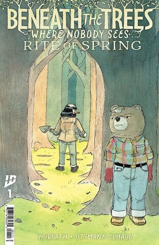 Beneath The Trees Where Nobody Sees Rite Of Spring #1 (Cover A)