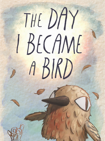 The Day I Became a Bird (для ПК, цифровой код доступа)