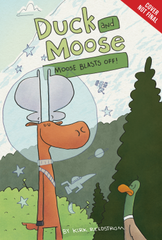Moose Blasts Off! - Duck and Moose