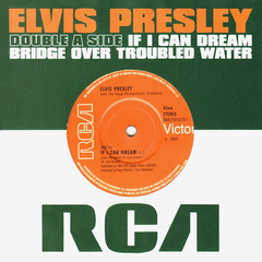 Elvis Presley With The Royal Philharmonic Orchestra / If I Can Dream + Bridge Over Troubled Water (7
