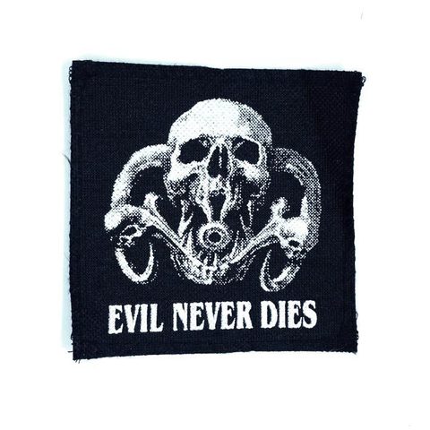 Нашивка Evil never dies