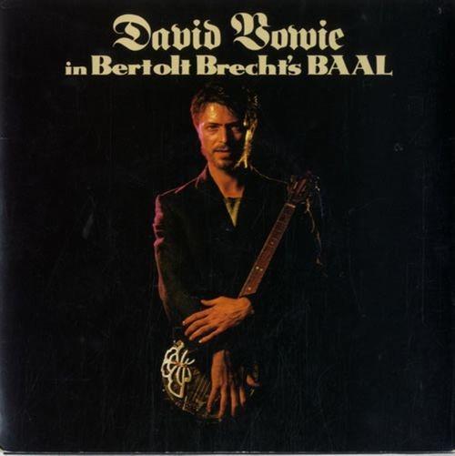BOWIE, DAVID: In Bertolt Brecht’S Baal Ep