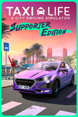 Taxi Life: A City Driving Simulator - Supporter Edition (для ПК, цифровой код доступа)