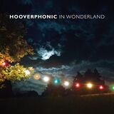 HOOVERPHONIC: In Wonderland (Компакт-диск)