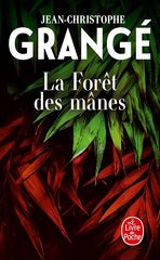 Foret des manes, La