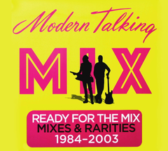 Modern Talking / Ready For The Mix (2CD)