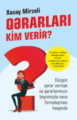 Qərarları kim verir?