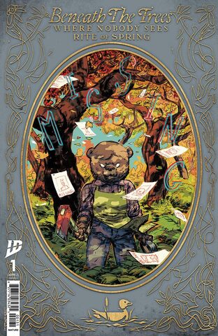 Beneath The Trees Where Nobody Sees Rite Of Spring #1 (Cover C)