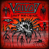 VOIVOD: Lost Machine - Live (Компакт-диск)