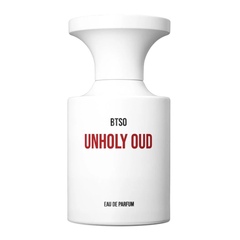 BORNTOSTANDOUT Парфюмерная вода UNHOLY OUD
