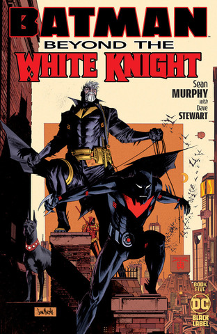 Batman Beyond The White Knight #5 (Cover A)