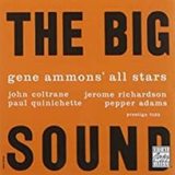 AMMONS, GENE: The Big Sound
