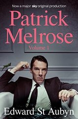 Patrick Melrose Vol.1: Never Mind, Bad News & Some Hope ***