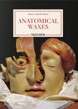TASCHEN: Anatomical Waxes (Книга)