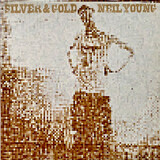 YOUNG, NEIL: Silver & Gold (Виниловая пластинка)