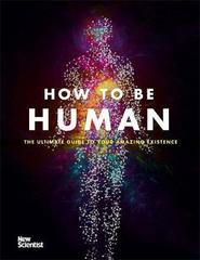 How to be human