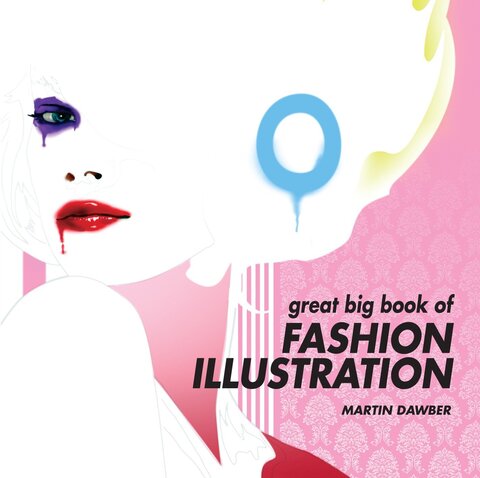 Great Big Book of Fashion Illustration (Б/У)