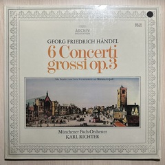 Гендель - 6 Concerti Grossi (Германия)