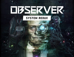 Observer: System Redux (для ПК, цифровой код доступа)