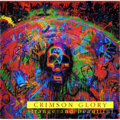 Crimson Glory / Strange And Beautiful (RU)(CD)