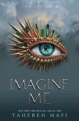 Imagine Me - Shatter Me Book 6