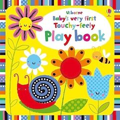 Babys Very First Touchy-Feely Playbook