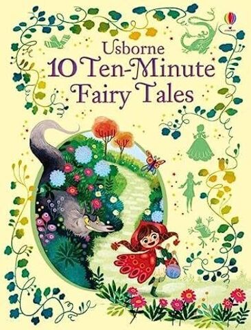 10 Ten-Minute Fairy Stories