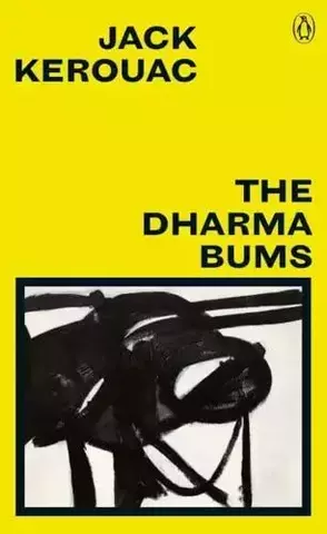 Dharma Bums: Kerouac, Jack