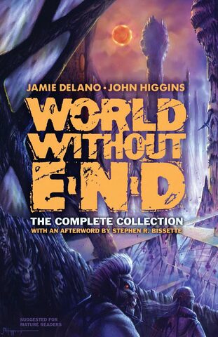 World Without End: The Complete Collection (с автографом Jamie Delano) (Б/У)