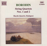HAYDN QUARTETT: Borodin String Quartets 1 & 2 (Компакт-диск)