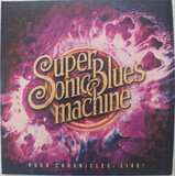 SUPERSONIC BLUES MACHINE: Road Chronicles: Live!