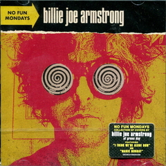 Billie Joe Armstrong / No Fun Mondays (CD)