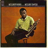 DAVIS, MILES: Milestones