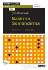 Grafik Tasarımda Baskı ve Sonlardırma